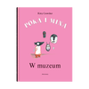 Poka i Mina. W muzeum