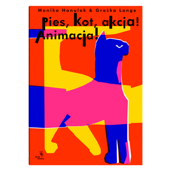 Pies, kot, akcja! Animacja!