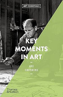 Key Moments in Art (Art Essentials)