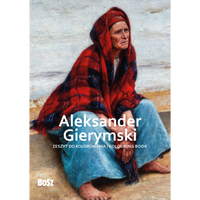 Aleksander Gierymski – zeszyt do kolorowania