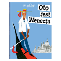 Oto jest Wenecja